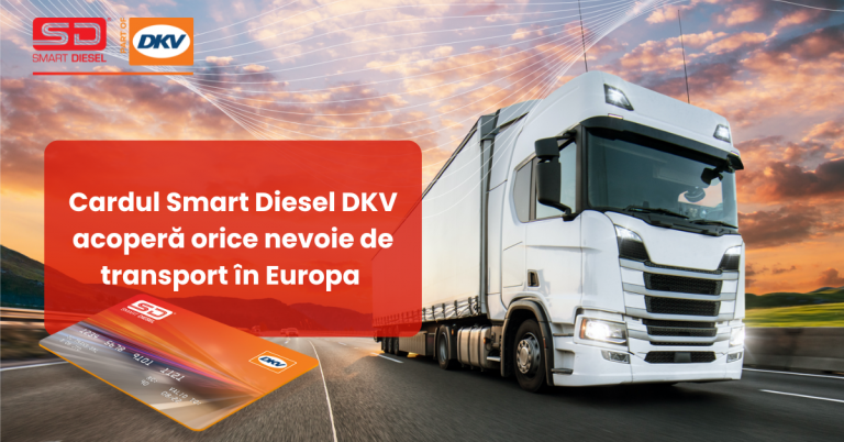 Cardul Smart Diesel DKV acoperă orice nevoie de transport în toată Europa