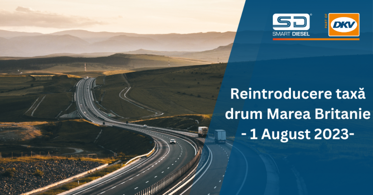 Taxa de drum din Marea Britanie va fi reintrodusă de la 1 august 2023