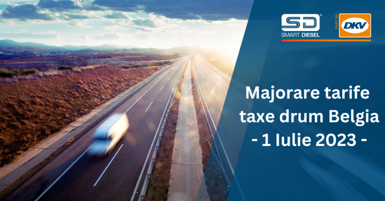 Majorare tarife taxe drum Belgia – 1 Iulie 2023