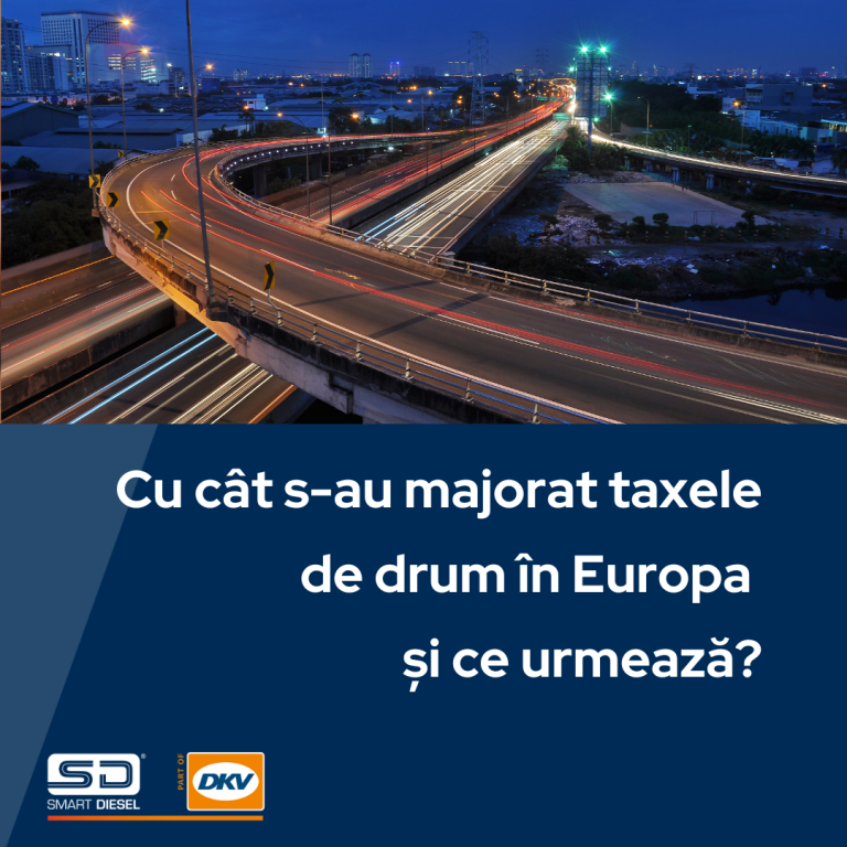Cu cât s-au majorat taxele de drum în Europa și ce urmează?
