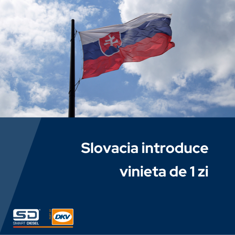 Slovacia introduce vinieta de 1 zi pentru vehiculele  ≤ 3,5 tone