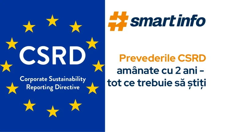 Raportarea CSRD amânată cu 2 ani – ce trebuie să știți pentru compania dumneavoastră 