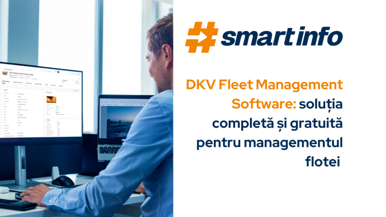 DKV Fleet Management Software: soluția completă și gratuită pentru managementul flotei