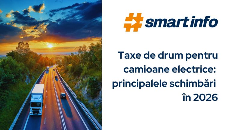 Taxe de drum pentru camioane electrice: principalele schimbări în 2026